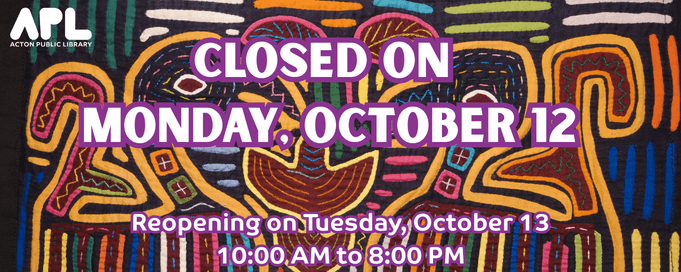 Closed for Columbus Day