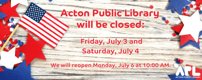 Closed for July 3 and 4