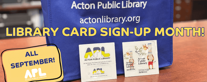 Library Card Sign Up Month in September