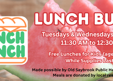 Lunch Bunch Tuesdays and Wednesdays July 7 through July 29 11:30 AM until 12:30 PM While Supplies Last